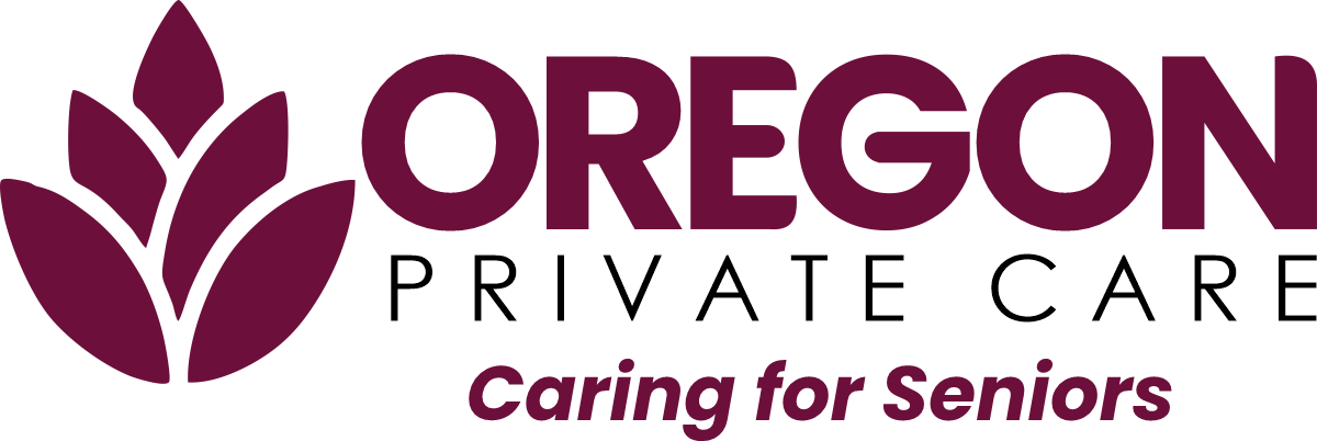 Oregon Private Care |  Caring for Seniors